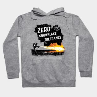 Anti Snowflake Zero Tolerance Hoodie